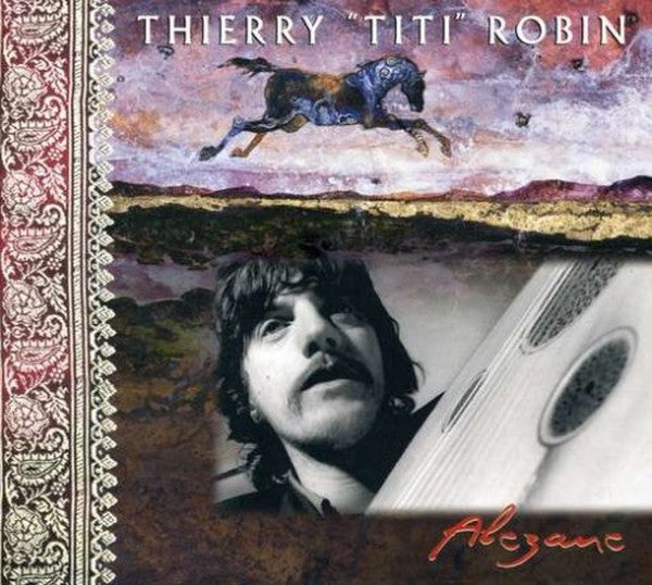 ROBIN, THIERRY - ALEZANE