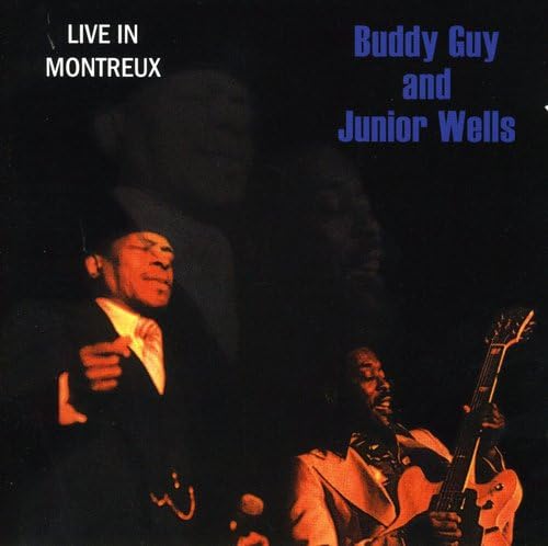 GUY, BUDDY & JUNIOR WELLS - LIVE IN MONTREUX