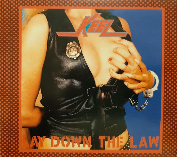 KEEL - LAY DOWN THE LAW