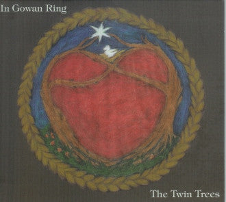 IN GOWAN RING - TWIN TREES