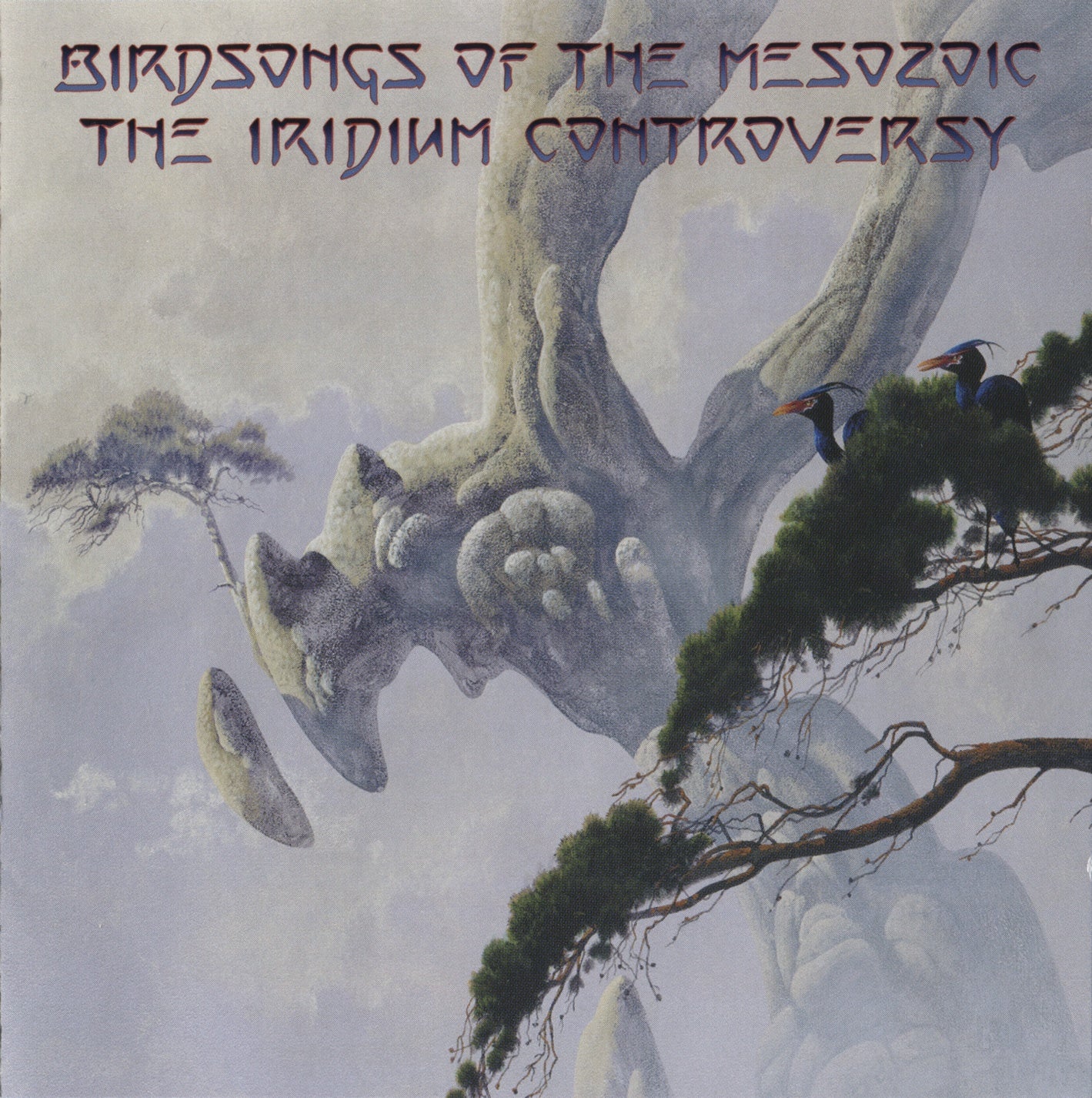 BIRDSONGS OF THE MESOZOIC - IRIDIUM CONTROVERSY