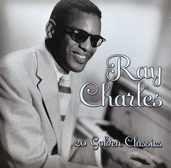CHARLES, RAY - 20 GOLDEN CLASSICS