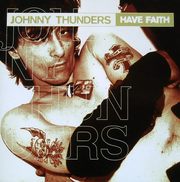 THUNDERS, JOHNNY - HAVE FAITH