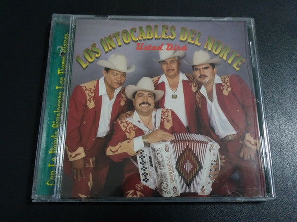 LOS INTOCABLES DEL NORTE - USTED DIRA