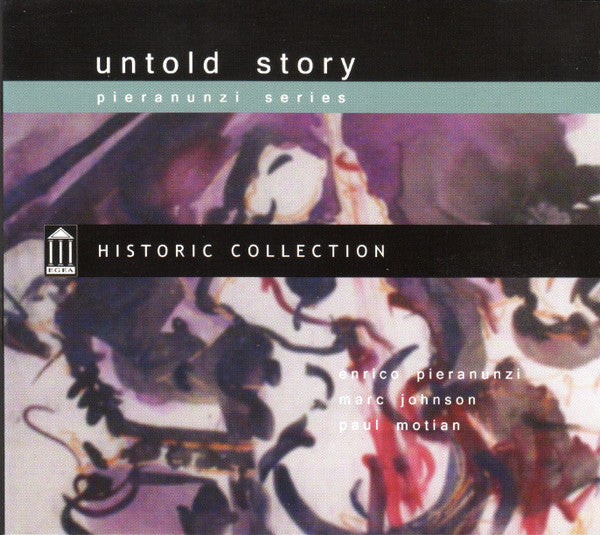 PIERANUNZI, ENRICO - UNTOLD STORY