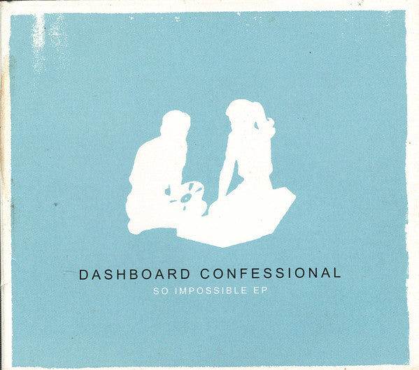 DASHBOARD CONFESSIONAL - SO IMPOSSIBLE (EP REISSUE)
