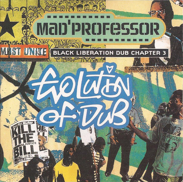 MAD PROFESSOR - EVOLUTION OF DUB: BLACK LIBERATION, PART