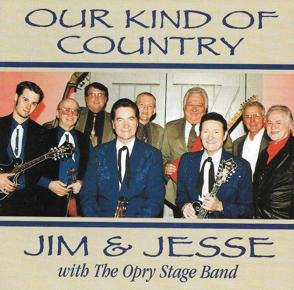 JIM & JESSE - OUR KIND OF COUNTRY