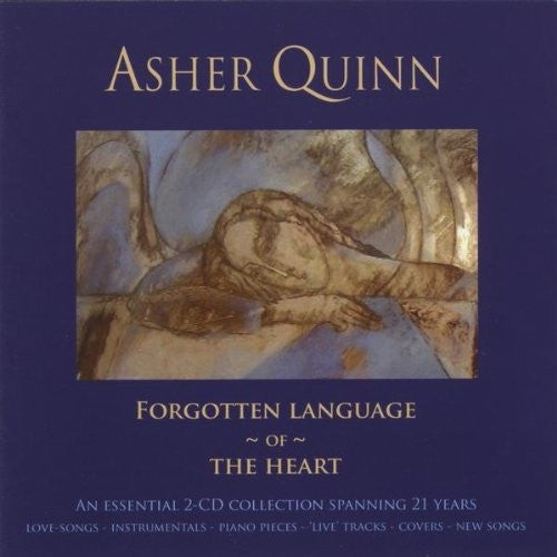QUINN, ASHER - FORGOTTEN LANGUAG OF HEAR