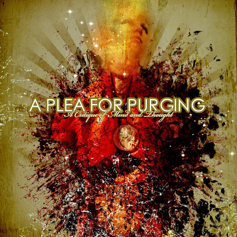 A PLEA FOR PURGING - A CRITIQUE OF MIND & THOUGHT
