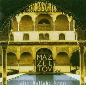 MAZZELTOV - TSORES & CHEYN (KLEZMER)