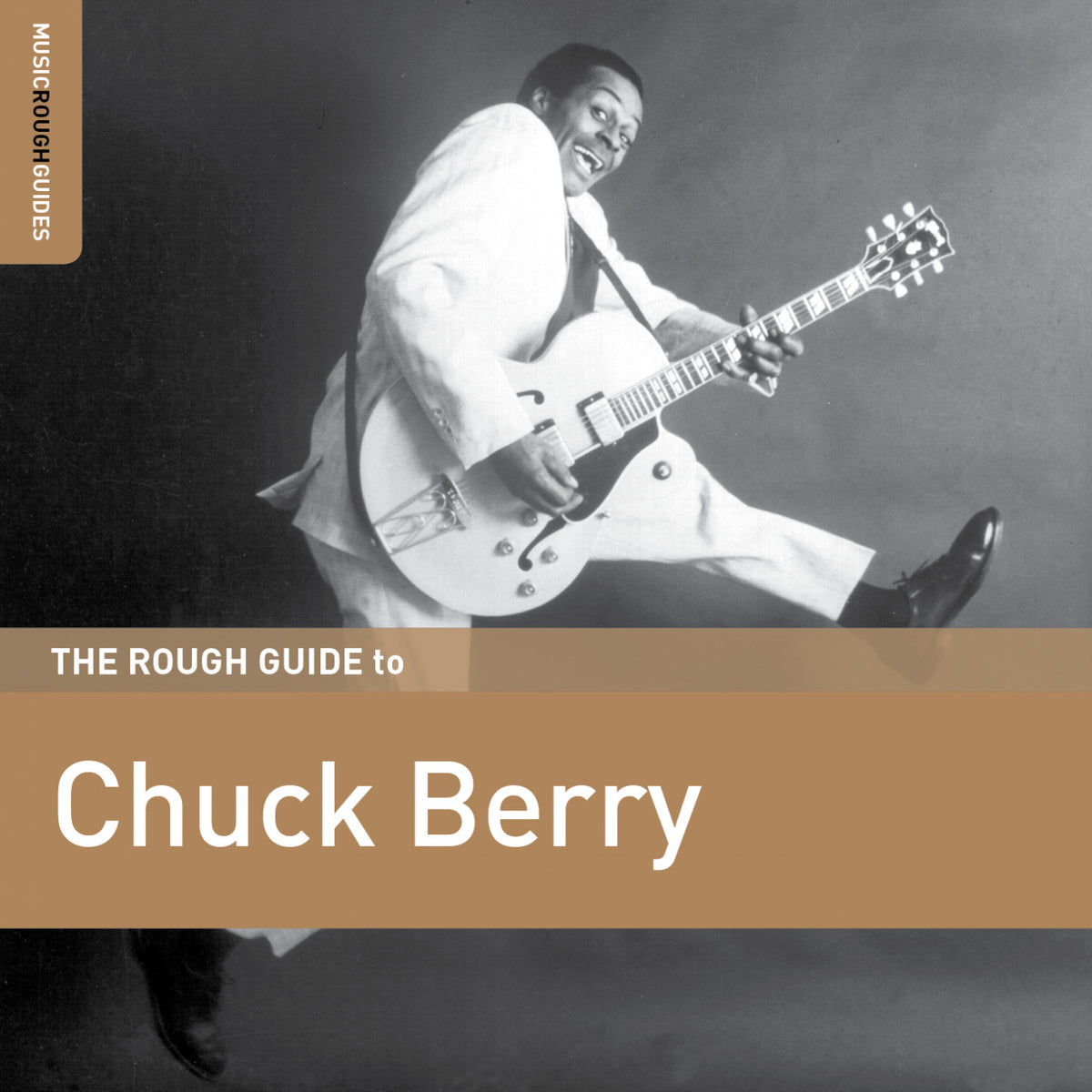 BERRY, CHUCK - THE ROUGH GUIDE TO CHUCK BERRY