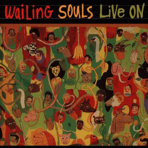 WAILING SOULS - LIVE ON