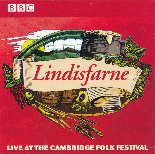 LINDISFARNE - LIVE AT THE CAMBRIDGE FOLK FESTIVAL