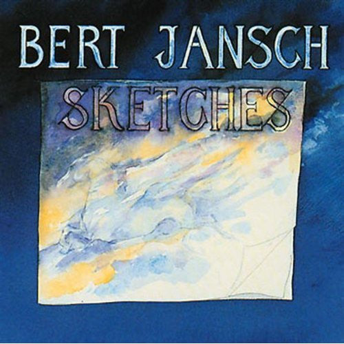 JANSCH, BERT - SKETCHES