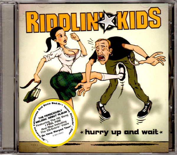 RIDDLIN' KIDS - HURRY UP & WAIT