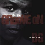 B.G. - GET THE GROOVE ON