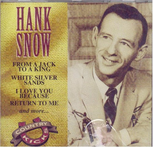 HANK SNOW - FROM A JACK TO A KING