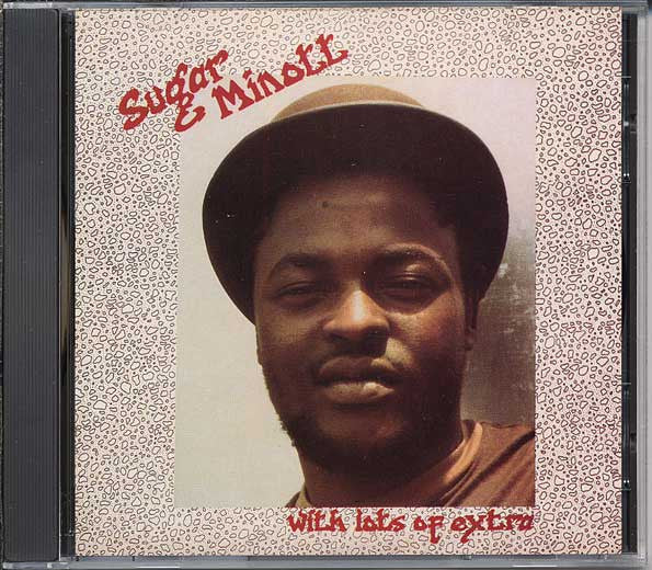 MINOTT, SUGAR - WITH LOTS OF EXTRA...