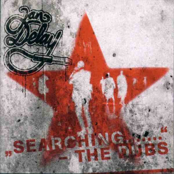 DELAY, JAN - SEARCHING THE DUBS