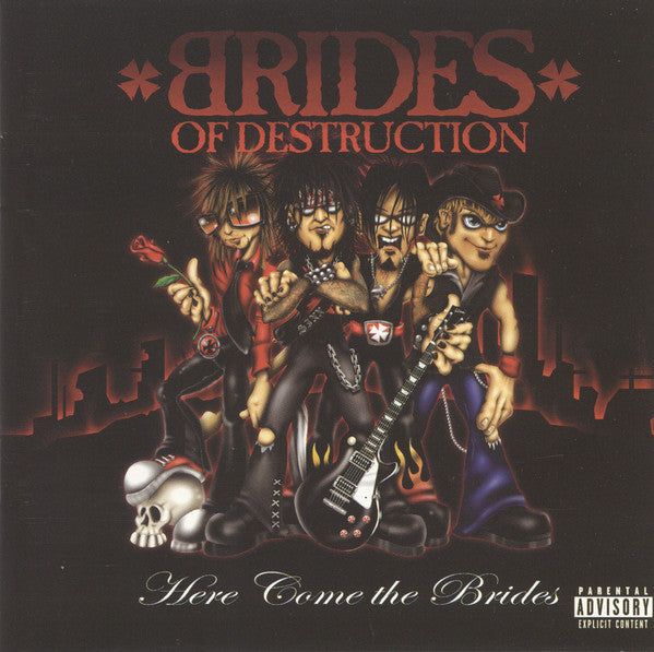 BRIDES OF DESTRUCTION - HERE COME THE BRIDES