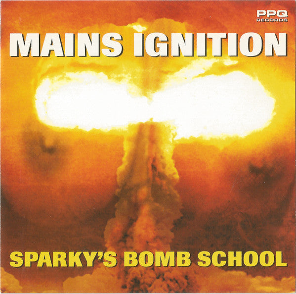 MAINS IGNITION - SPARK'Y BOMB SCHOOL