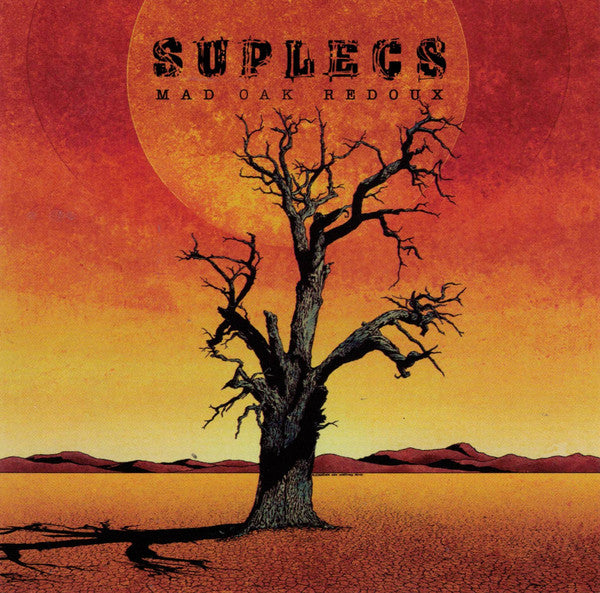 SUPLECS - MAD OAK REDOUX
