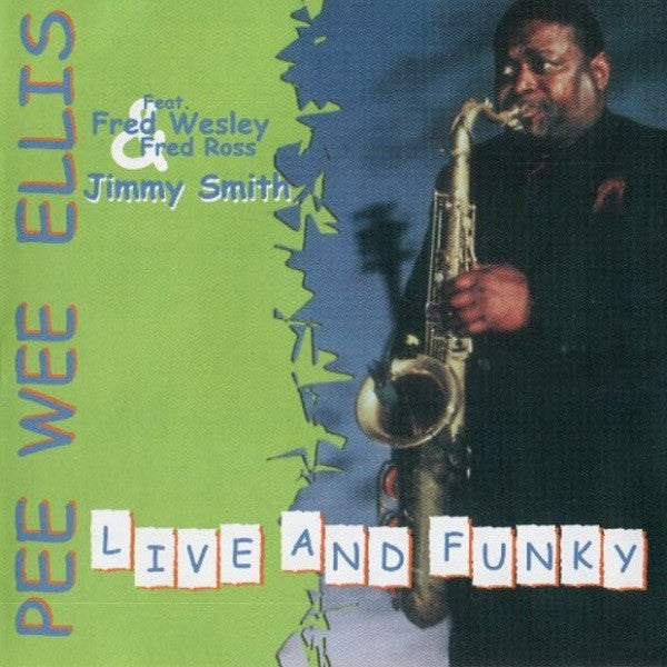 ELLIS, PEE WEE - LIVE & FUNKY