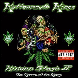 KOTTONMOUTH KINGS - HIDDEN STASH 2
