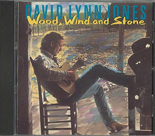 JONES, DAVID LYNN - WOOD, WIND & STONE