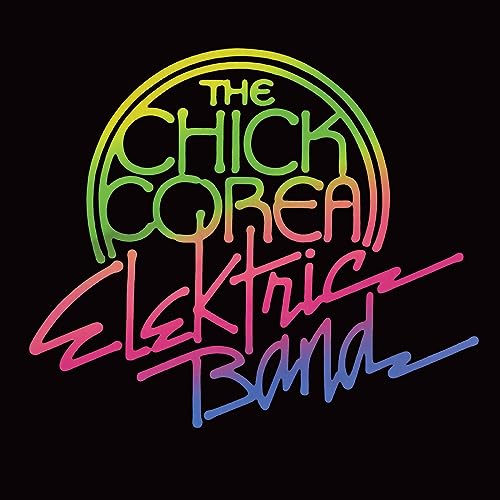 CHICK COREA - CHICK COREA ELEKTRIC BAND (VINYL)