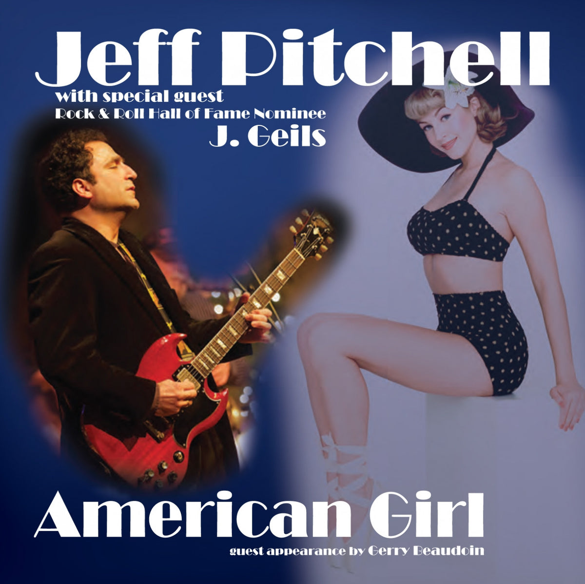 PITCHELL, JEFF - AMERICAN GIRL