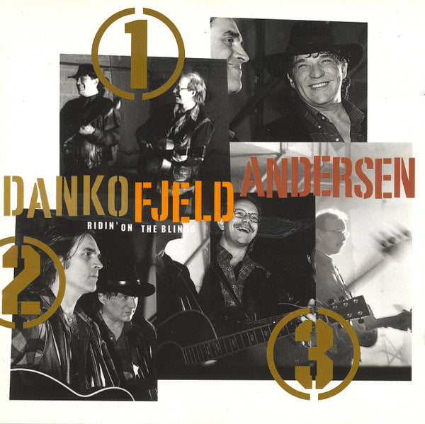 DANKO, FJELD, ANDERSEN - RIDIN' ON THE BLINDS
