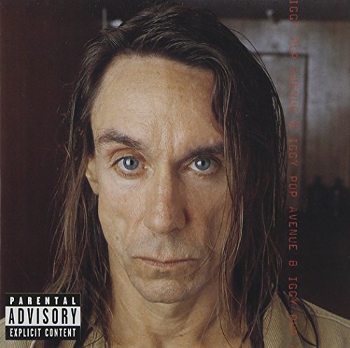 POP, IGGY - AVENUE B