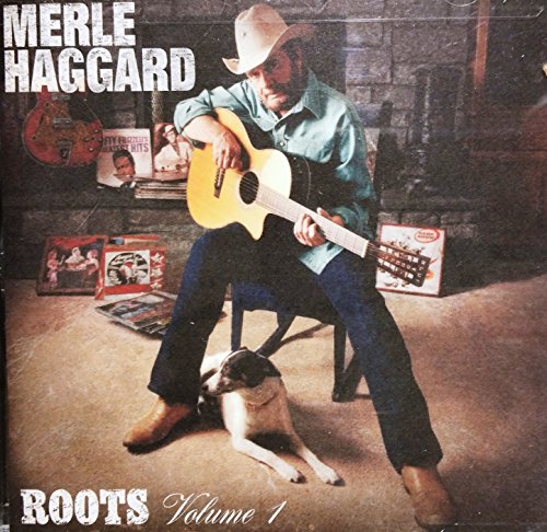 HAGGARD, MERLE - V1 ROOTS