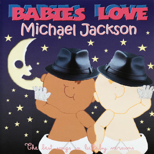 MANCEBO, JUDSON - BABIES LOVE MICHAEL JACKSON