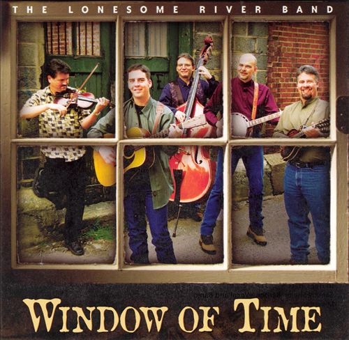LONESOME RIVER BAND - WINDOW OF TIME