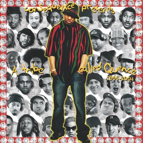 A TRIBE CALLED QUEST - CONSEQUENCE