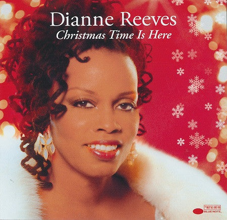 REEVES, DIANNE - CHRISTMAS TIME IS HERE