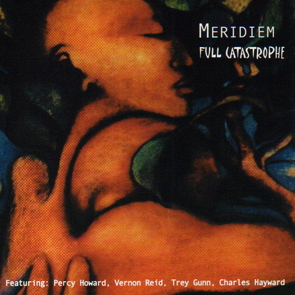 MERIDIEM - FULL CATASTROPHE