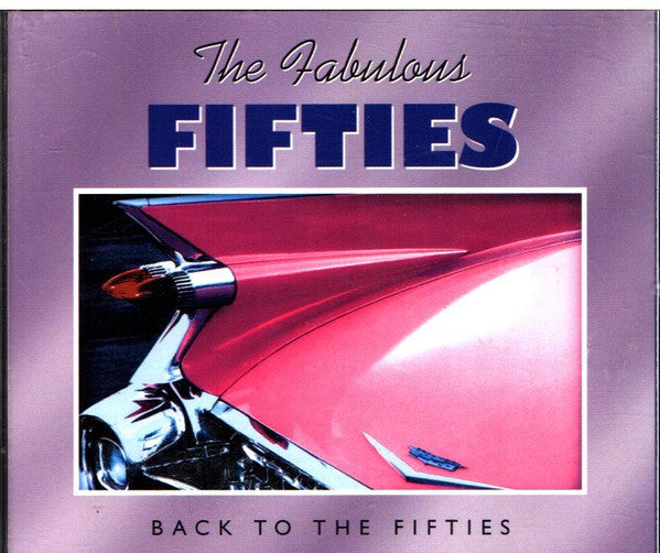 VARIOUS - FABULOUS FIFTIES: BACK TO THE...(3CDS)