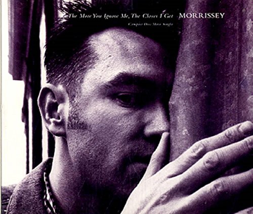MORRISSEY - MORE YOU IGNORE ME