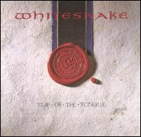 WHITESNAKE - SLIP OF THE TONGUE (25TH ANN. ED W/DVD)