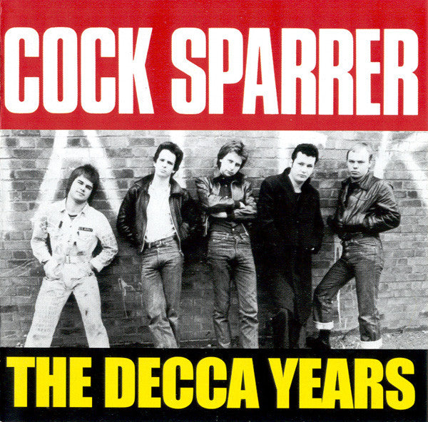 COCK SPARRER - DECCA YEARS