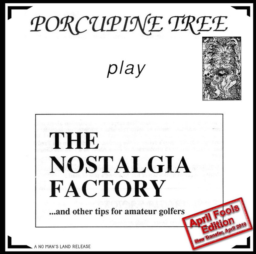 PORCUPINE TREE - NOSTALGIA FACTORY