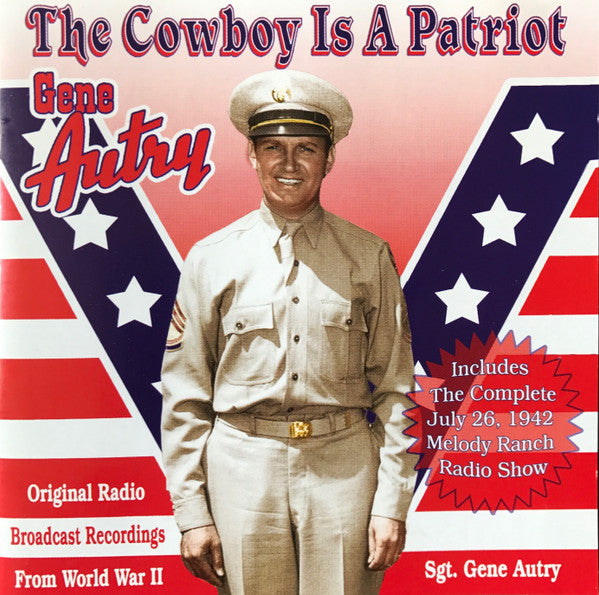 AUTRY, GENE - COWBOY IS A PATRIOT
