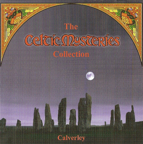 CALVERLEY - CELTIC MYSTERIES COLLECTION