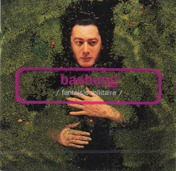 BASHUNG, ALAIN - FANTAISIE MILITAIRE
