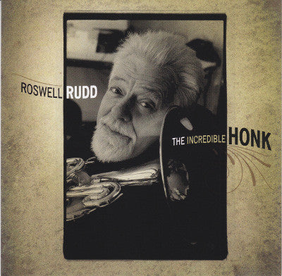 RUDD, ROSWELL - INCREDIBLE HONK