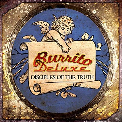 BURRITO DELUXE - DISCIPLES OF THE TRUTH